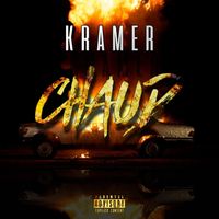 Kramer - Chaud (Explicit)