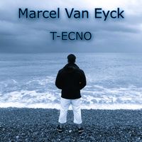 Marcel Van Eyck - T-ECNO