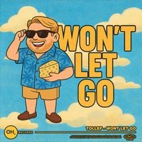 Tollef - Won't Let Go (Extended Mix)