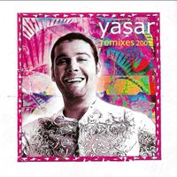 Yaşar - Remixes 2003