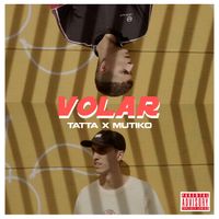 Tatta - Volar (Explicit)