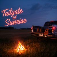 Hays - Tailgate 'Til the Sunrise