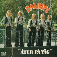 Dannys - Åter på väg