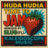 Huda Hudia - Time To Jam (SluG (FL) Remix)