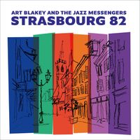 Art Blakey & The Jazz Messengers - Fuller Love - Strasbourg 82 (Live)