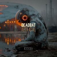DeadBat - Artificial