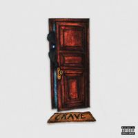 Crave - Open Doors (Explicit)