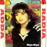 Radia Adda - Hiya Hiya