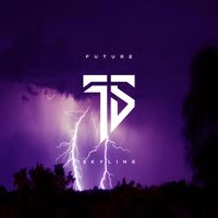 Future Skyline - I Want it All