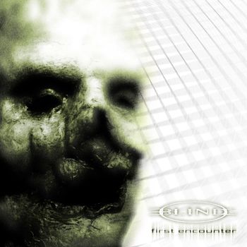 BLIND - First Encounter