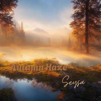 Seysa - Autumn Haze