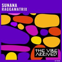 Sunana - Raggamatrix (Extended Mix)