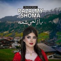 Rashid Khan - Razalmy Shoma