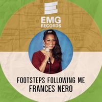 Frances Nero - Footsteps Following Me