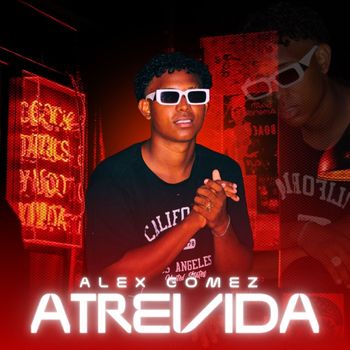 Alex Gomez - Atrevida
