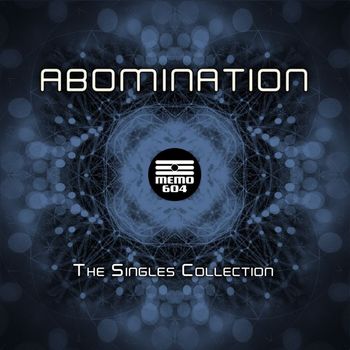 Abomination - The Singles Collection