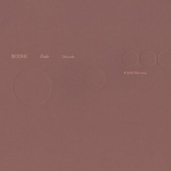 Bodhi - Fade
