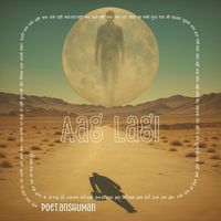 Poet.anshuman - Aag Lagi (The Soul Song)
