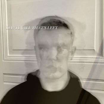DA//TE - All that's left