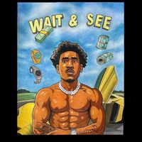 Jason Steele - Wait & See (Explicit)
