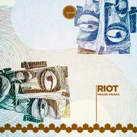 Riot - House Heads