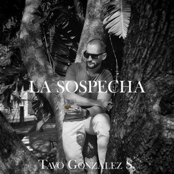 TAVO - La sospecha