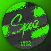 Hardcopy - Did It Again