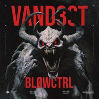 VAND3ST - Bløwctrl