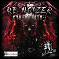 Re-noiZer - Cyberdeath