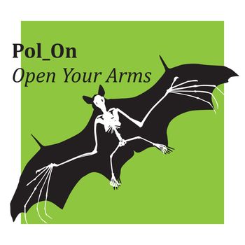 Pol_On - Open Your Arms