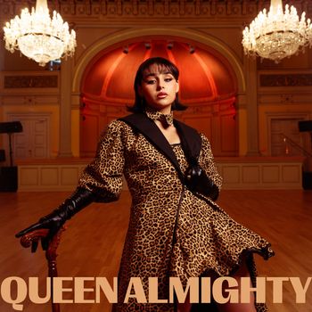 Alessandra - Queen Almighty (Explicit)