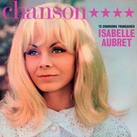 Isabelle Aubret - 12 chansons françaises