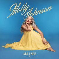 Molly Johnson - All I See EP
