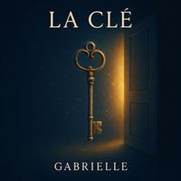 Gabrielle - La clé