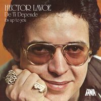 Héctor Lavoe - De Ti Depende (Remastered 2024)