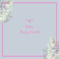 Emro - Pretty Vol.19