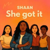 Shaan - She got it