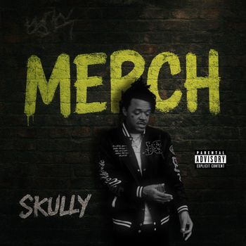 Skully - Merch (Explicit)