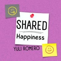 Yuli Romero - Shared Happiness