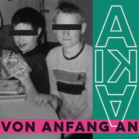 AIKA - Von Anfang an