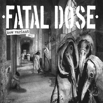 Fatal Dose - New Variant (Explicit)