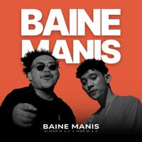 M.A.C - M.A.C - Baine Manis (Explicit)