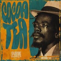 Cocoa Tea - Gussie Clarke's Master Collection