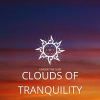 Under The Sun - Cloud Of Tranquility