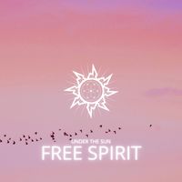 Under The Sun - Free Spirit