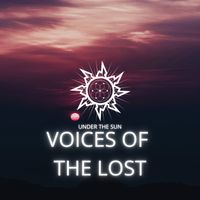 Under The Sun - Voices Of The Lost