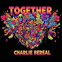 Charlie Bereal - Together