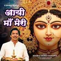 Shaan - Aayi Maa Meri