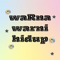 Dita - Warna warni hidup