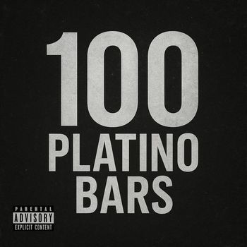 Big Moe - 100 Platino Bars (Explicit)
